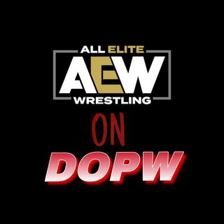 AEW On DOPW Chat!