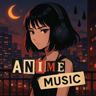 Anime Music™🎸
