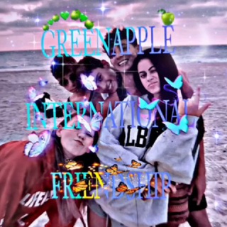 GREENAPPLE | INTERNATIONAL FRIENDSHIP