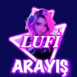 LUFİ ARAYIŞ SOHBET BULMA GRUBU