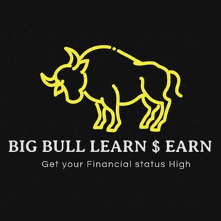 Big Bull🐃 Learn $ Earn🥸