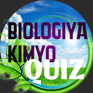 🍀BIOLOGIYA QUIZ TIME🍀