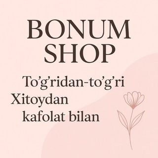 BONUM SHOP XİTOY 😘😉 TOVARLAR. ( 1- qoʻl)