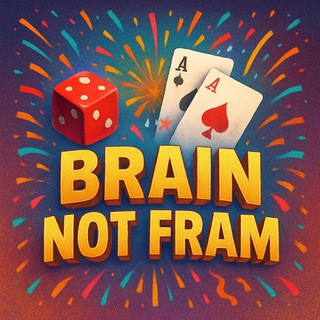 BRAIN NOT FRAM