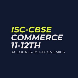CLASS 11/12 COMMERCE ISC/CBSE