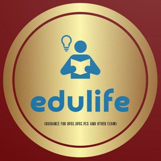 edulife1group-GUIDANCE FOR BPSC UPSC PCS AND OTHER EXAM