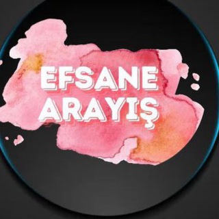 EFSANE ARAYIŞ