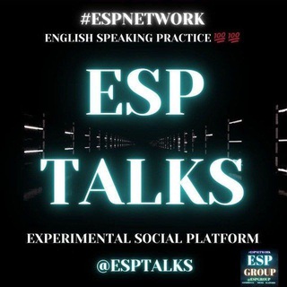 Esp Talks 💯 💯
