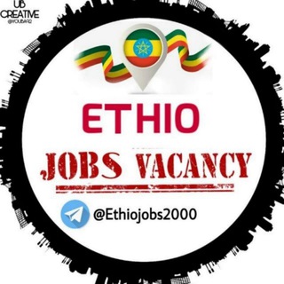 Ethio Jobs Vaccancy™