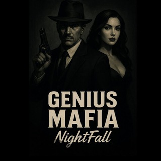 𝐆𝐞𝐧𝐢𝐮𝐬 𝐌𝐚𝐟𝐢𝐚 𝐍𝐢𝐠𝐡𝐭𝐅𝐚𝐥𝐥 🎩