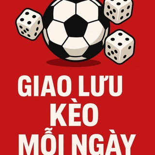 GIAO LƯU KÈO MỖI NGÀY