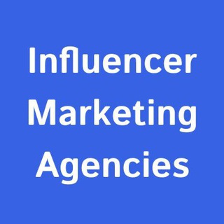 Influencer Marketing Agencies (инфлюенсер блогеры агенства)