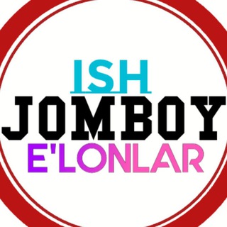 JOMBOY ISH EʼLONLAR®