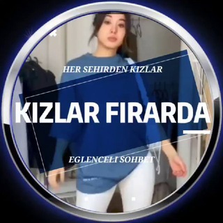 ᴋɪᴢʟᴀʀ ◖SOHBET◗ ꜰɪʀᴀʀᴅᴀ