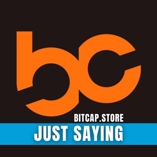 BitCap Just Saying - Pogaduchy
