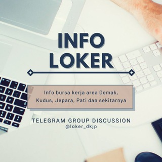 Loker Demak Kudus Jepara Pati dan sekitarnya
