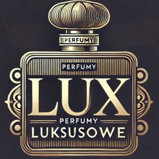 🥇 LUX PERFUMY 🍾