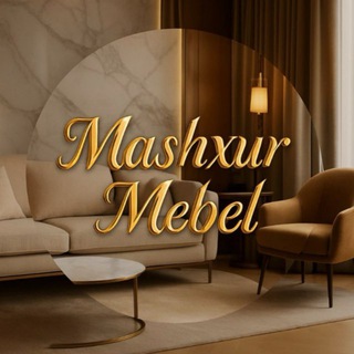 MashxurMebellar 🪞