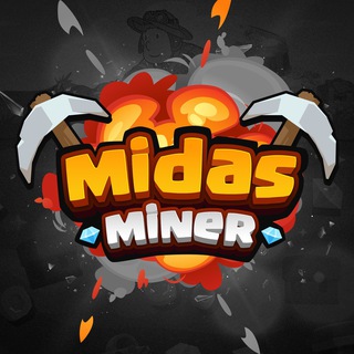 MIDAS MINER | OFFICIAL