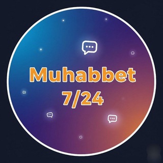 MUHABBET 7/24