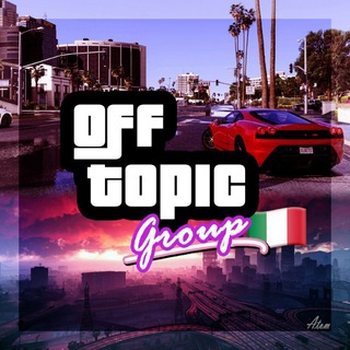 OFF TOPIC||GROUP 🇮🇹