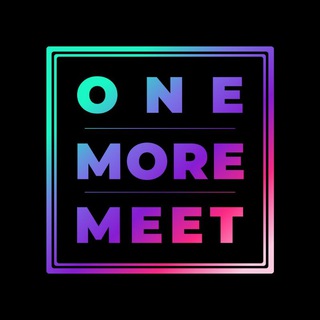 𝕆𝕟𝕖 𝕄𝕠𝕣𝕖 𝕄𝕖𝕖𝕥