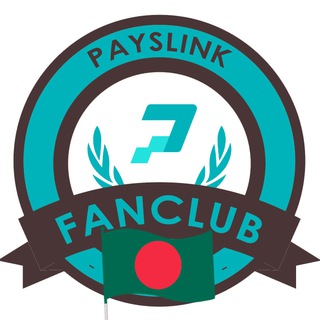 Payslink Fanclub Bangladesh 🇧🇩