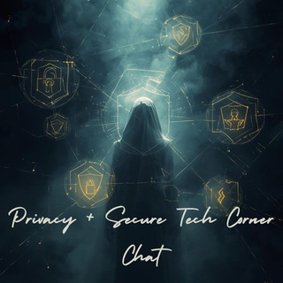 Privacy + Secure Tech Corner Chat 🛡️