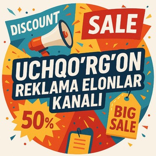 Reklama Uchqo‘rg‘on | E’lonlar