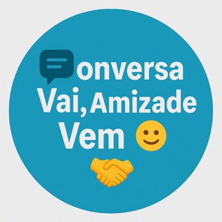 🗣️ Conversa Vai, Amizade Vem 💬