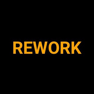 Rework