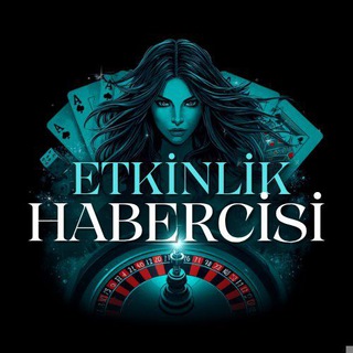 ETKİNLİK HABERCİSİ SOHBET 💬