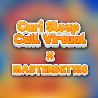 Cari Sleep Call Virtual X Masterbet188