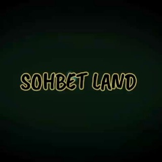 SOHBET LAND 🇹🇷