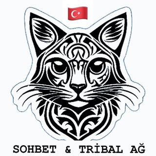 SOHBET & TRİBAL AĞ🇹🇷