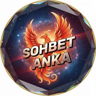 ANKA SOHBET "🐦‍🔥"