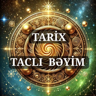 Tarix ~Taclı Bəyim