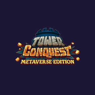 Tower Conquest: Metaverse Edition