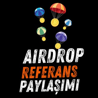 AİRDROP - REFERANS LİNKİ PAYLAŞIMI