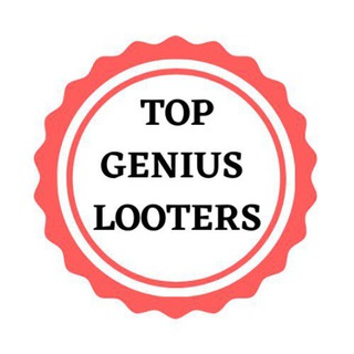 TOP GENIUS LOOTERS