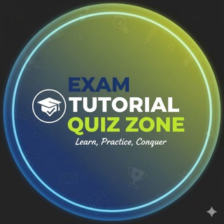 EXAM TUTORIAL QUIZ ZONE