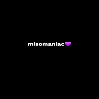Misomaniac 🖤