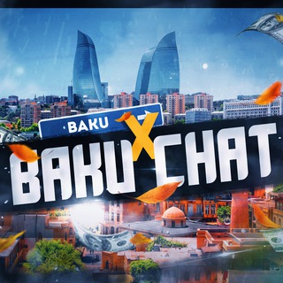 BAKU X CHAT