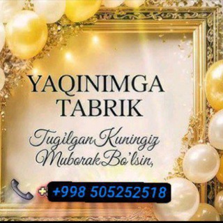 Yaqinlarga tabrik yoʻllaymiz ☎️